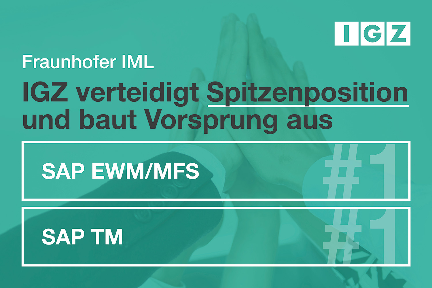 Platz 1 für IGZ bei SAP EWM/TM im Fraunhofer-Ranking | IGZ